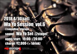 【Wa Yo Session vol.6】