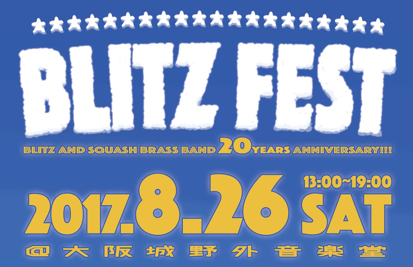 8/26(土) “BLITZ FES" 開催決定! @大阪野外音楽堂