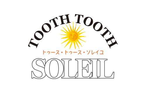 TOOTH TOOTH SOLEIL 8月31日 OA情報